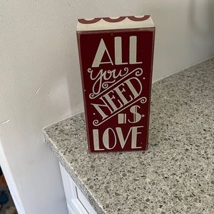 “All You Need is Love” sign